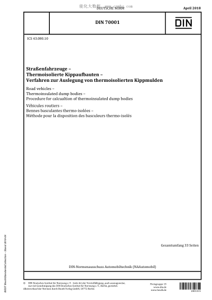 DIN 70001-2018  Road vehicles - Thermoinsulated dump bodies - Procedure for calcualtion of thermoinsulated dump bodies