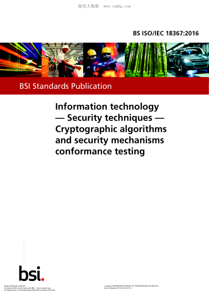 BS ISO/IEC 18367-2016 信息技術(shù) 安全技術(shù) 密碼算法和安全機(jī)制一致性測(cè)試 Information technology. Security techniques. Cryptographic algorithms and security mechanisms conformance testing