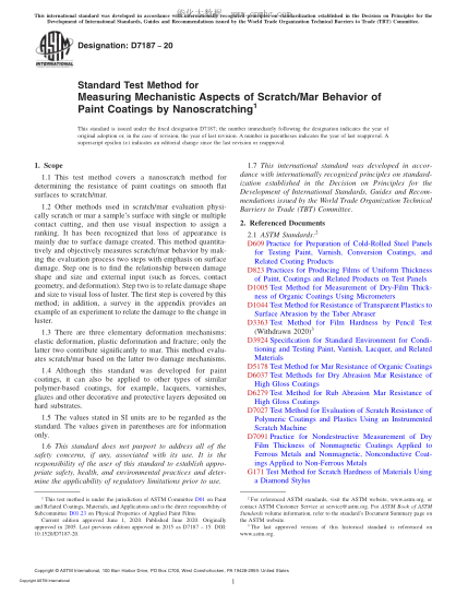 ASTM D7187-2020Standard Test Method for Measuring Mechanistic Aspects of Scratch/Mar Behavior of Paint Coatings by Nanoscratching