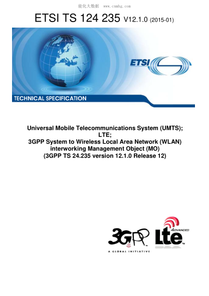 ETSI TS 124 235-2015  Universal Mobile Telecommunications System (Umts); Lte; 3Gpp System To Wireless Local Area Network (Wlan) Interworking Management Object (Mo) (V12.1.0; 3Gpp Ts 24.235 Version 12.1.0 Release 12)