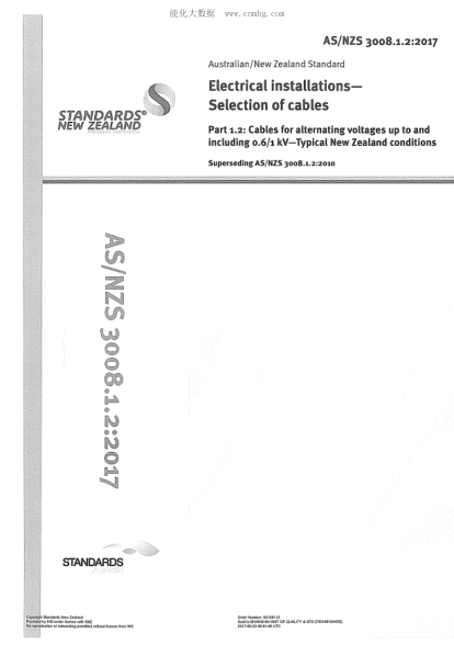 AS/NZS 3008.1.2-2017 電氣安裝 電纜的選擇 第1.2部分:小于等于0.6/1千伏交流電壓電纜 典型的新西蘭安裝條件 替代AS 3008.1:1989 Electrical installationsa&euro;&rdquo;Selection of cables Part 1.2: Cables for alternating voltages up to and including 0.6/1 kVa&euro;&rdquo;Typical New Zealand conditio