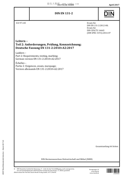 DIN EN 131-2-2017   Ladders - Part 2: Requirements, testing, marking; German version EN 131-2:2010+A2:2017