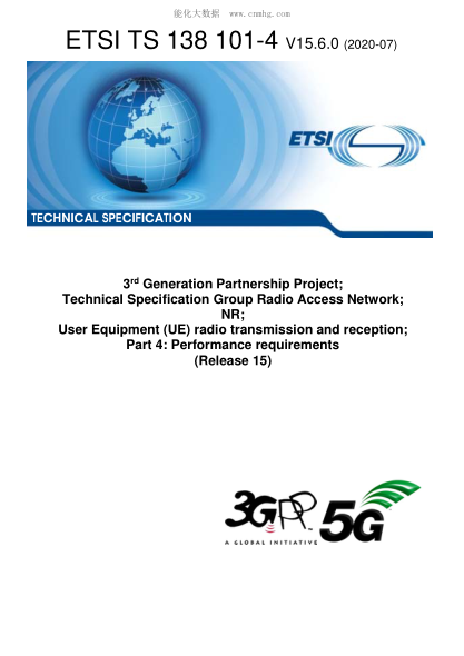 ETSI TS 138 101-4/3-2020  5G; Nr; User Equipment (Ue) Radio Transmission And Reception; Part 4: Performance Requirements (3Gpp Ts 38.101-4 Version 15.6.0 Release 15)