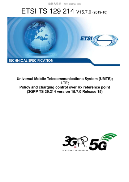 ETSI TS 129 214/7-2019  Universal Mobile Telecommunications System (Umts); Lte; Policy And Charging Control Over Rx Reference Point (3Gpp Ts 29.214 Version 15.7.0 Release 15)
