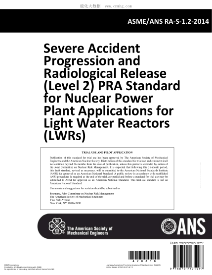 ASME ANS RA-S-1.2-2015  Severe Accident Progression and Radiological Release (Level 2) PRA Standard for Nuclear Power Plant Applications for Light Water Reactors (LWRs)