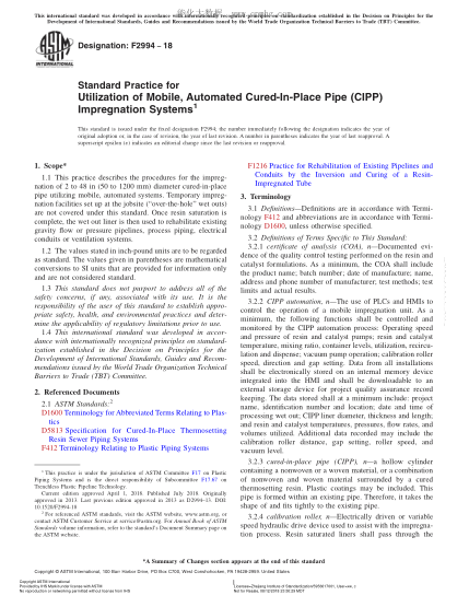 ASTM F2994-2018  Standard Practice for Utilization of Mobile,Automated Cured-In-Place Pipe (CIPP) Impregnation Systems