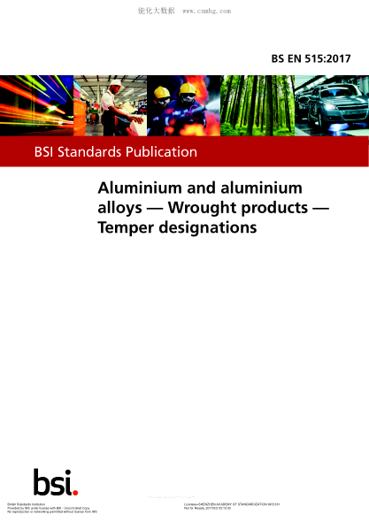 BS EN 515-2017 鋁及鋁合金 鍛造產(chǎn)品 回火標志 Aluminium and aluminium alloys. Wrought products. Temper designations
