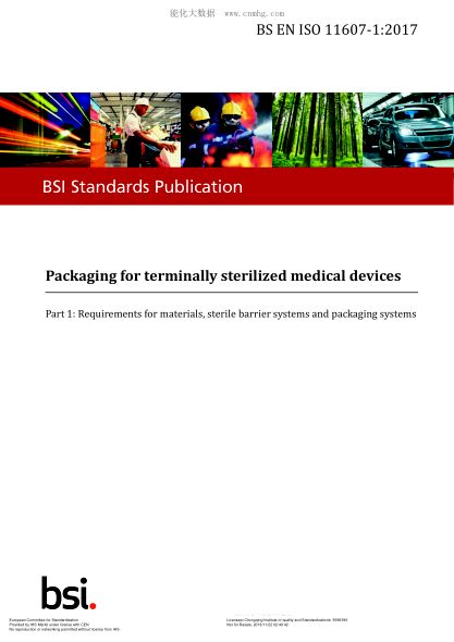 EN ISO 11607-1-2017Packaging for terminally sterilized medical devices - Part 1: Requirements for materials, sterile barrier systems and packaging systems (ISO 11607-1:2006, including Amd 1:2014)