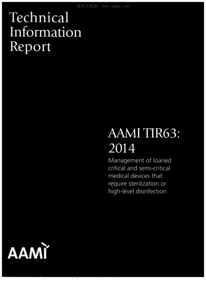 AAMI TIR63-2014  Management of loaned critical and semi-critical medical devices that require sterilization or high-level disinfection