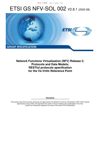 ETSI GS NFV-SOL 002/2-2020  Network Functions Virtualisation (Nfv) Release 2; Protocols And Data Models; Restful Protocols Specification For The Ve-Vnfm Reference Point