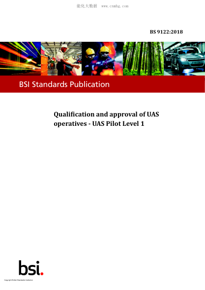 BS 9122-2018   Qualification and approval of UAS operatives. UAS Pilot Level 1
