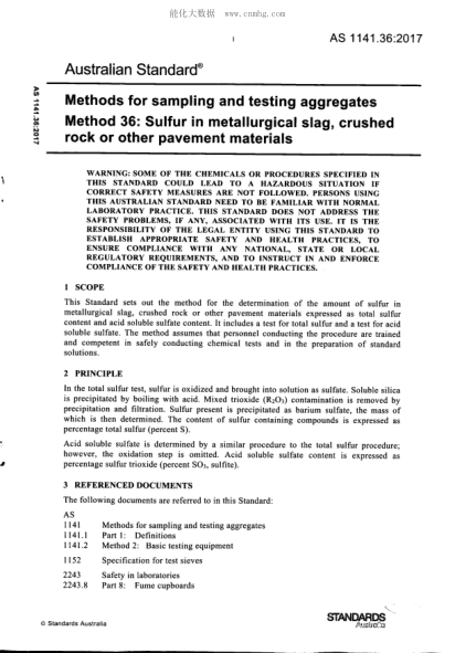 AS 1141.36-2017 集料采樣和測(cè)試方法 - 冶金爐渣，碎石或其他路面材料的含硫量 Methods for Sampling and Testing Aggregates Part 36: Sulfur in Metallurgical Slag, Crushed Rock or Other Pavement Materials Supersedes AS 1141: 1974 (in Part) Which Remains Current