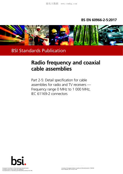 EN 60966-2-5-2017   Radio frequency and coaxial cable assemblies - Part 2-5: Detail specification for cable assemblies for radio and TV receivers - Frequency range 0 MHz to 1 000 MHz, IEC 61169-2 connectors