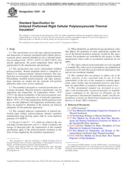 ASTM C591-2020  Standard Specification for Unfaced Preformed Rigid Cellular Polyisocyanurate Thermal Insulation