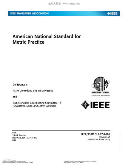 ASTM SI10-2016 IEEE/ASTM SI 10 采用國際單位制（SI）的美國國家標(biāo)準(zhǔn) American National Standard for Use of the International System of Units (SI):The Modern Metric System (Revision IEEE/ASTM SI 10-2010)