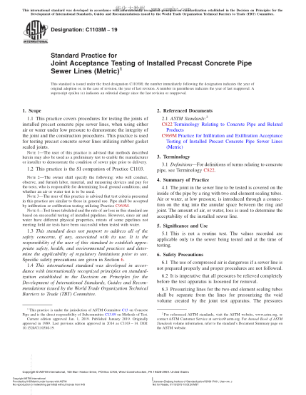 ASTM C1103M-2019 已安裝的預(yù)澆制混凝土管污水管道聯(lián)合驗收試驗規(guī)程(米制) Standard Practice for Joint Acceptance Testing of Installed Precast Concrete Pipe Sewer Lines (Metric)