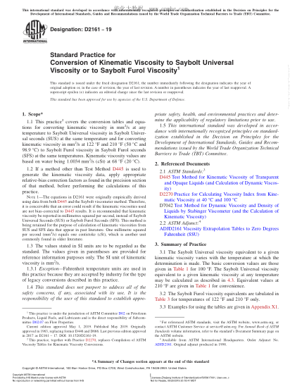 ASTM D2161-2019  Standard Practice for Conversion of Kinematic Viscosity to Saybolt Universal Viscosity or to Saybolt Furol Viscosity