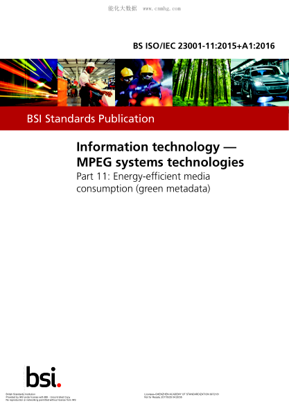 BS ISO/IEC 23001-11-2015+A1-2016   Information technology. MPEG systems technologies. Energy-efficient media consumption (green metadata)
