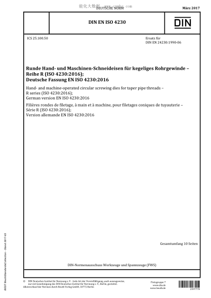 DIN EN ISO 4230-2017 圓錐管螺紋的手用和機用圓板牙 R系列 Hand- and machine-operated circular screwing dies for taper pipe threads - R series (ISO 4230:2016); German version EN ISO 4230:2016