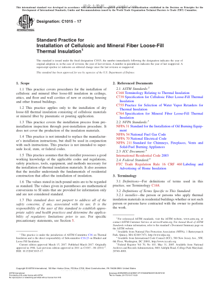 ASTM C1015-2017 纖維素纖維和礦物纖維松填絕熱材料安裝規(guī)程 Standard Practice for Installation of Cellulosic and Mineral Fiber Loose-Fill Thermal Insulation