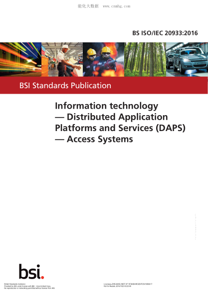 BS ISO/IEC 20933-2016 信息技術(shù) 分布式應(yīng)用平臺(tái)和服務(wù)(DAPS) 訪問系統(tǒng) Information technology. Distributed Application Platforms and Services (DAPS). Access Systems