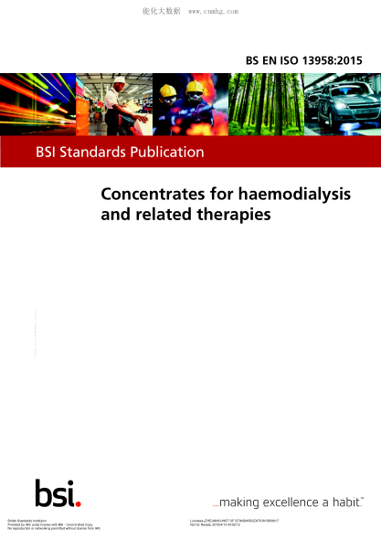 BS EN ISO 13958-2015血液透析及相關(guān)治療用濃縮物Concentrates for haemodialysis and related therapies
