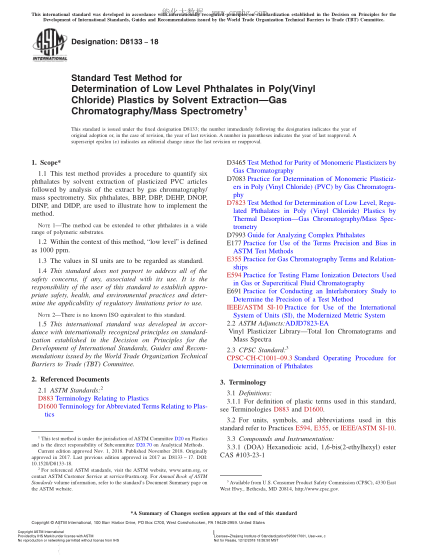 ASTM D8133-2017 用溶劑萃取、氣相色譜法/質(zhì)譜分析法測定聚氯乙烯塑料中低水平受限制鄰苯二甲酸鹽的方法 Standard Test Method for Determination of Low Level,Regulated Phthalates in Poly(Vinyl Chloride) Plastics by Solvent Extraction—Gas Chromatography/Mass Spectrometry