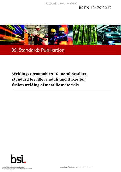 EN 13479-2017   Welding consumables - General product standard for filler metals and fluxes for fusion welding of metallic materials