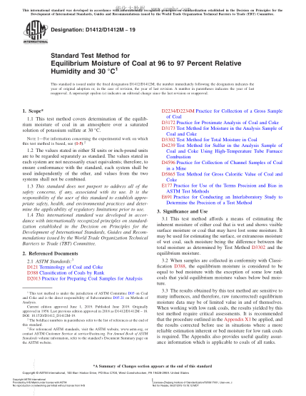 ASTM D1412/D1412M-2019  Standard Test Method for Equilibrium Moisture of Coal at 96 to 97 Percent Relative Humidity and 30?？？C