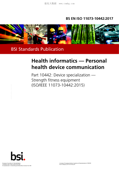 EN ISO 11073-10442-2017   Health informatics - Personal health device communication - Part 10442: Device specialization - Strength fitness equipment