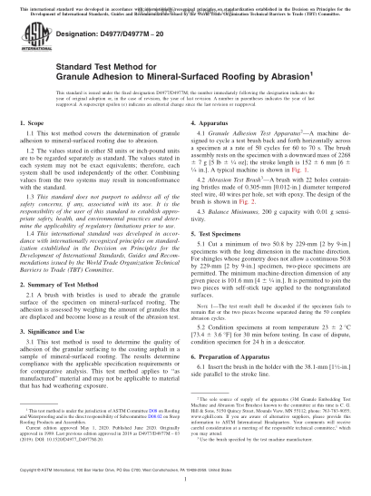 ASTM D4977/D4977M-2020  Standard Test Method for Granule Adhesion to Mineral-Surfaced Roofing by Abrasion