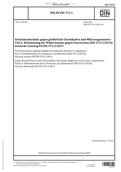 DIN EN ISO 374-2-2020  Protective gloves against dangerous chemicals and micro-organisms - Part 2: Determination of resistance to penetration (ISO 374-2:2019); German version EN ISO 374-2:2019