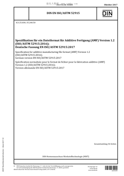 DIN EN ISO/ASTM 52915-2017  Specification for additive manufacturing file format (AMF) Version 1.2 (ISO/ASTM 52915:2016)