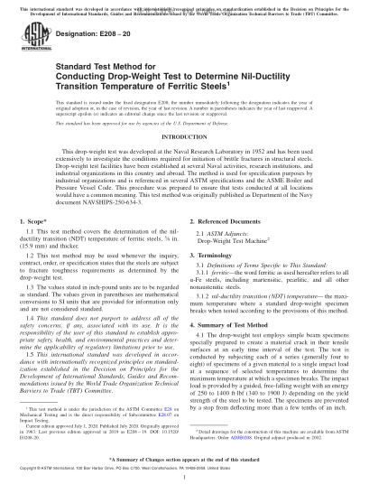 ASTM E208-2020  Standard Test Method for Conducting Drop-Weight Test to Determine Nil-Ductility Transition Temperature of Ferritic Steels