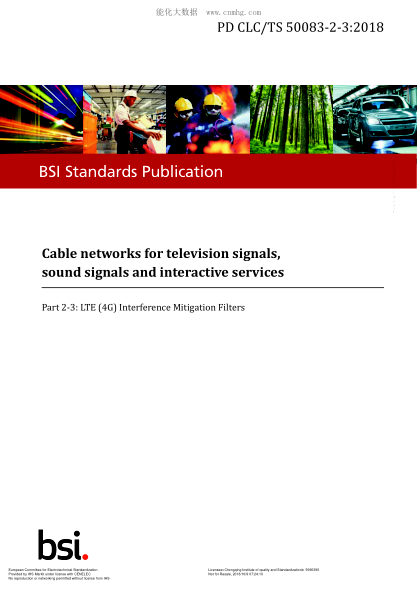 CLC/TS 50083-2-3-2018  Cable networks for television signals, sound Signals and interactive services. Part 2-3: LTE (4G) Interference Mitigation Filters
