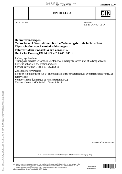 DIN EN 14363-2019  Railway applications - Testing and simulation for the acceptance of running characteristics of railway vehicles - Running behaviour and stationary tests