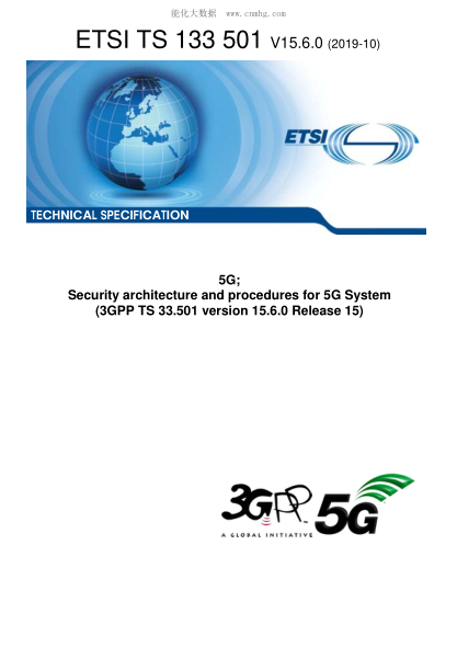 ETSI TS 133 501/4-2019  5G; Security Architecture And Procedures For 5G System (3Gpp Ts 33.501 Version 15.6.0 Release 15)