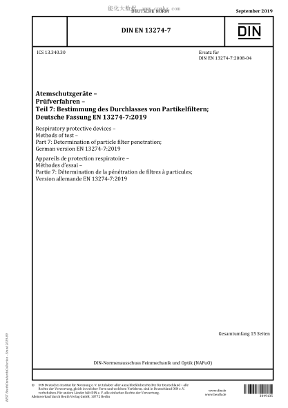 DIN EN 13274-7-2019  Respiratory protective devices - Methods of test - Part 7: Determination of particle filter penetration