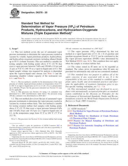ASTM D6378-2020  Standard Test Method for Determination of Vapor Pressure (VPX) of Petroleum Products, Hydrocarbons, and Hydrocarbon-Oxygenate Mixtures (Triple Expansion Method)