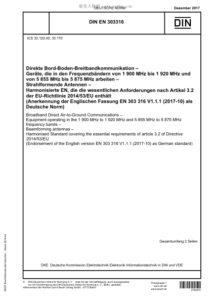 DIN EN 303316-2017  Broadband Direct Air-to-Ground Communications - Equipment operating in the 1 900 MHz to 1 920 MHz and 5 855 MHz to 5 875 MHz frequency bands - Beamforming antennas - Harmonised Standard covering the essential requirements of article 3.
