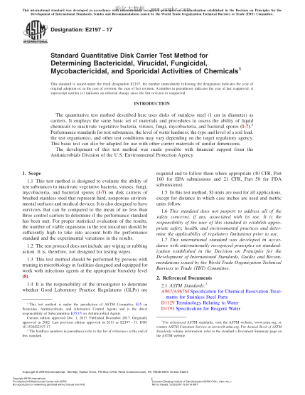 ASTM E2197-2017 用于測(cè)定液體化學(xué)殺菌劑的殺菌、殺病毒、殺真菌、殺分枝桿菌和殺孢子活性的定量平板載體試驗(yàn)方法 Standard Quantitative Disk Carrier Test Method for Determining Bactericidal,Virucidal,Fungicidal,Mycobactericidal,and Sporicidal Activities of Chemicals