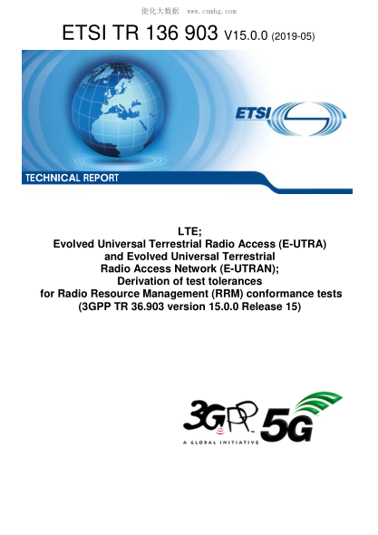ETSI TR 136 903/2-2019  Lte; Evolved Universal Terrestrial Radio Access (E-Utra) And Evolved Universal Terrestrial Radio Access Network (E-Utran); Derivation Of Test Tolerances For Radio Resource Management (Rrm) Conformance Tests (3Gpp Tr 36.903 Version