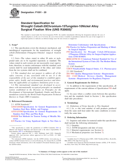 ASTM F1091-2020  Standard Specification for Wrought Cobalt-20Chromium-15Tungsten-10Nickel Alloy Surgical Fixation Wire (UNS R30605)