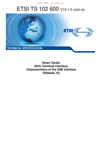 ETSI TS 102 600-2020  Smart Cards; Uicc-Terminal Interface; Characteristics Of The Usb Interface (Release 10)