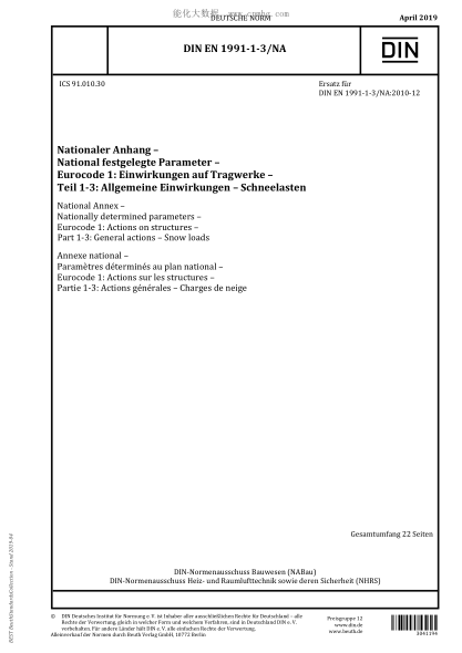 DIN EN 1991-1-3/NA-2019  National Annex - Nationally determined parameters - Eurocode 1: Actions on structures - Part 1-3: General actions - Snow loads