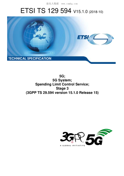 ETSI TS 129 594/2-2018  5G; 5G System; Spending Limit Control Service; Stage 3 (3Gpp Ts 29.594 Version 15.1.0 Release 15)