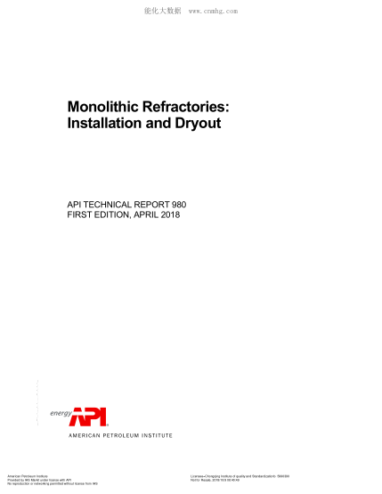 API TR 980-2018  Monolithic Refractories: Installation and Dryout (FIRST EDITION)