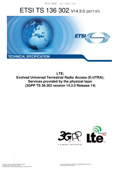 ETSI TS 136 302/3-2017  LTE; Evolved Universal Terrestrial Radio Access (E-UTRA); Services provided by the physical layer (V14.3.0; 3GPP TS 36.302 version 14.3.0 Release 14)