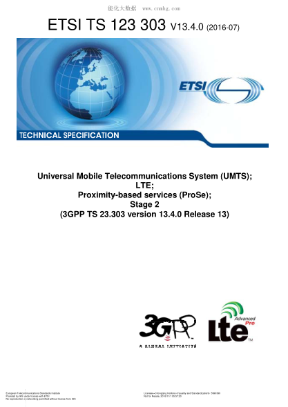 ETSI TS 123 303/6-2016  Universal Mobile Telecommunications System (Umts);Lte;Proximity-Based Services (Prose);Stage 2 (V13.4.0;3Gpp Ts 23.303 Version 13.4.0 Release 13)