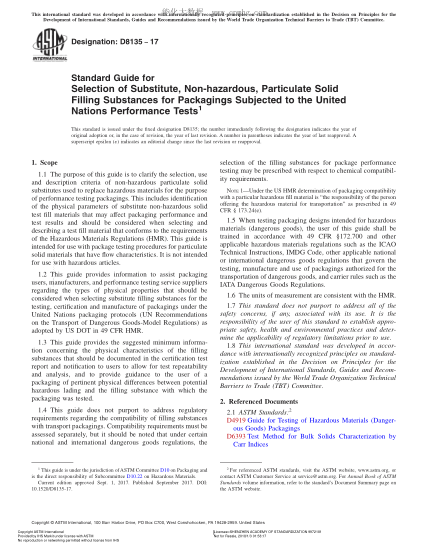 ASTM D8135-2017 接受聯(lián)合國性能測試的包裝材料代用品和無害固體顆粒填充物選擇指南 Standard Guide for Selection of Substitute,Non-hazardous,Particulate Solid Filling Substances for Packagings Subjected to the United Nations Performance Tests